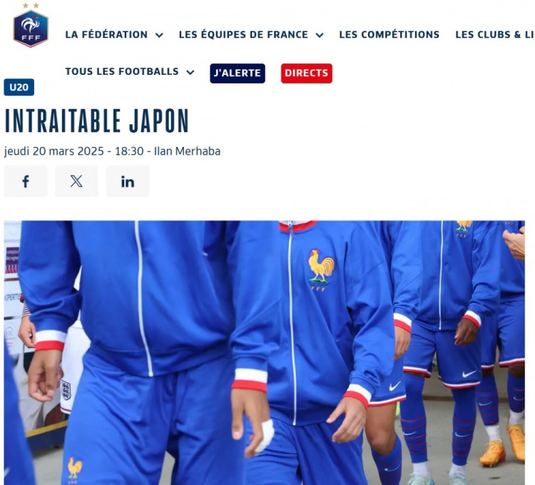  法國U20在熱身賽1-3日本U20，法國足協(xié)官網(wǎng)稱(chēng)日本隊“勢不可擋”